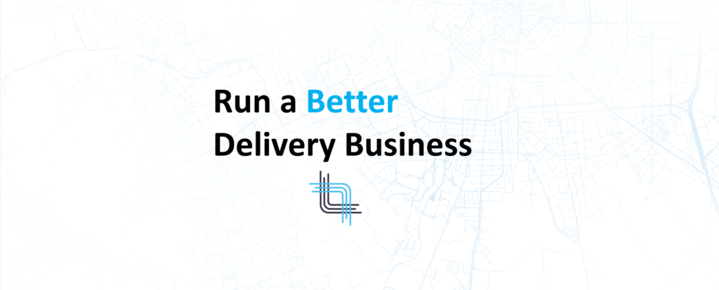 Run a Better Delivery Business